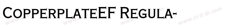 CopperplateEF Regula字体转换 CopperplateEF Regula字体转换